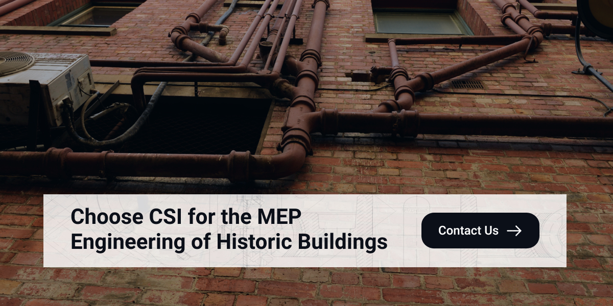 Custom MEP Solutions for Historic Building Renovations